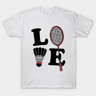 I Love Badminton v2 T-Shirt